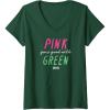 imageWomens Wicked Pink Goes Good With Green VNeck TShirtDark Green