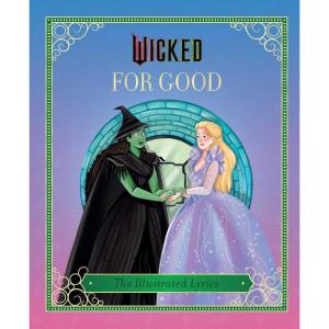 imageWicked For Good The Illustrated Lyrics
