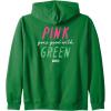 imageWicked Pink Goes Good With Green Zip HoodieDark Green