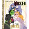 imageWe Are Shiz Universal Pictures Wicked Little Golden Book