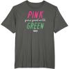 imageWicked Pink Goes Good With Green TShirtAsphalt Grey