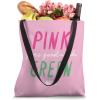 image:imageWicked Pink Goes Good With Green Tote Bag