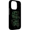 image:imageWicked Elphaba You Say Wicked Like Its A Bad Thing Case for iPhone 17iPhone 14 Pro