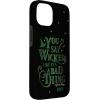 image:imageWicked Elphaba You Say Wicked Like Its A Bad Thing Case for iPhone 17iPhone 15