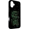 image:imageWicked Elphaba You Say Wicked Like Its A Bad Thing Case for iPhone 17iPhone 16 Plus